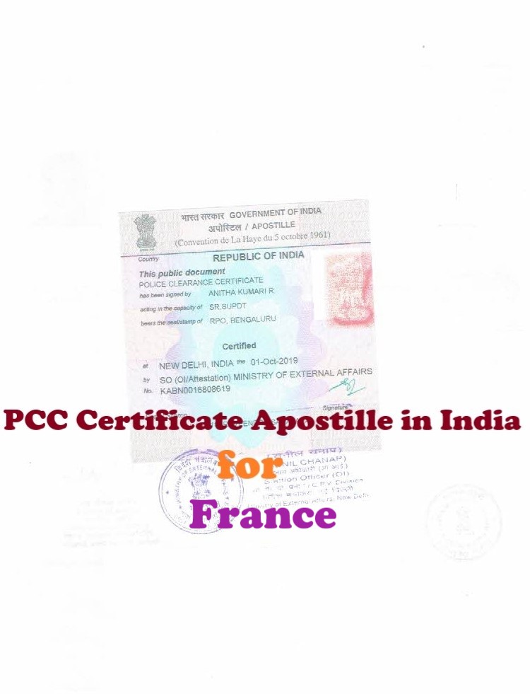 PCC Certificate Apostille for France in India