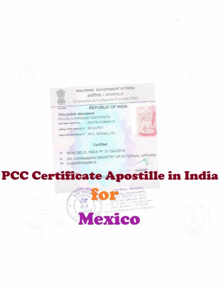 PCC Certificate Apostille for Mexico in India
