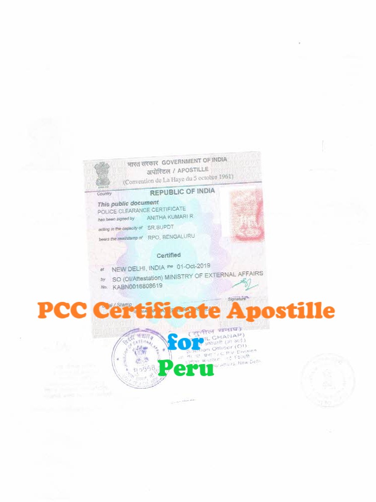 PCC Certificate Apostille for Peru in India