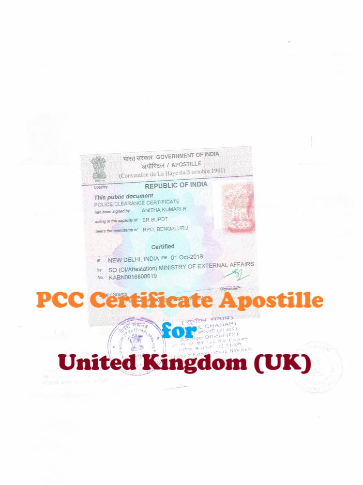 PCC Certificate Apostille for United Kingdom in India