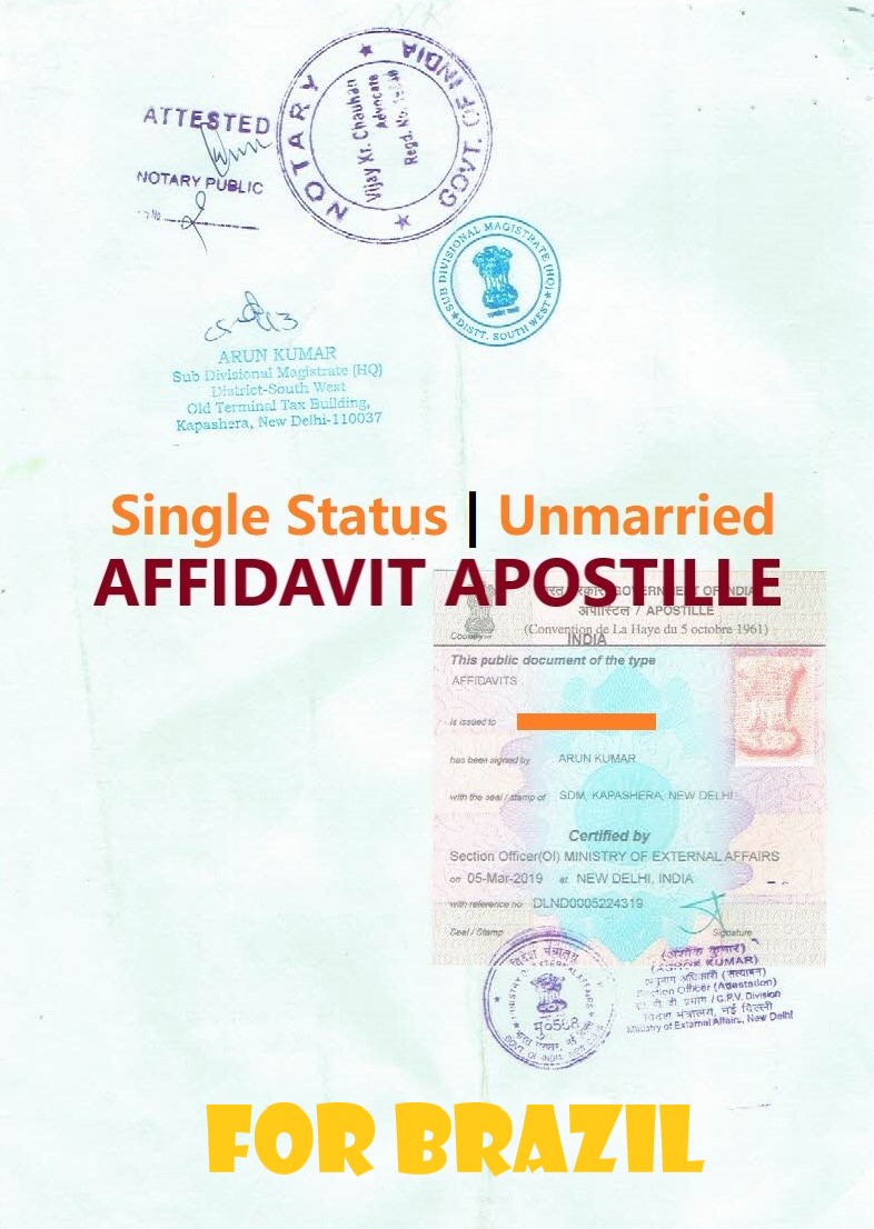 Unmarried Affidavit Certificate Apostille for Brazil in India