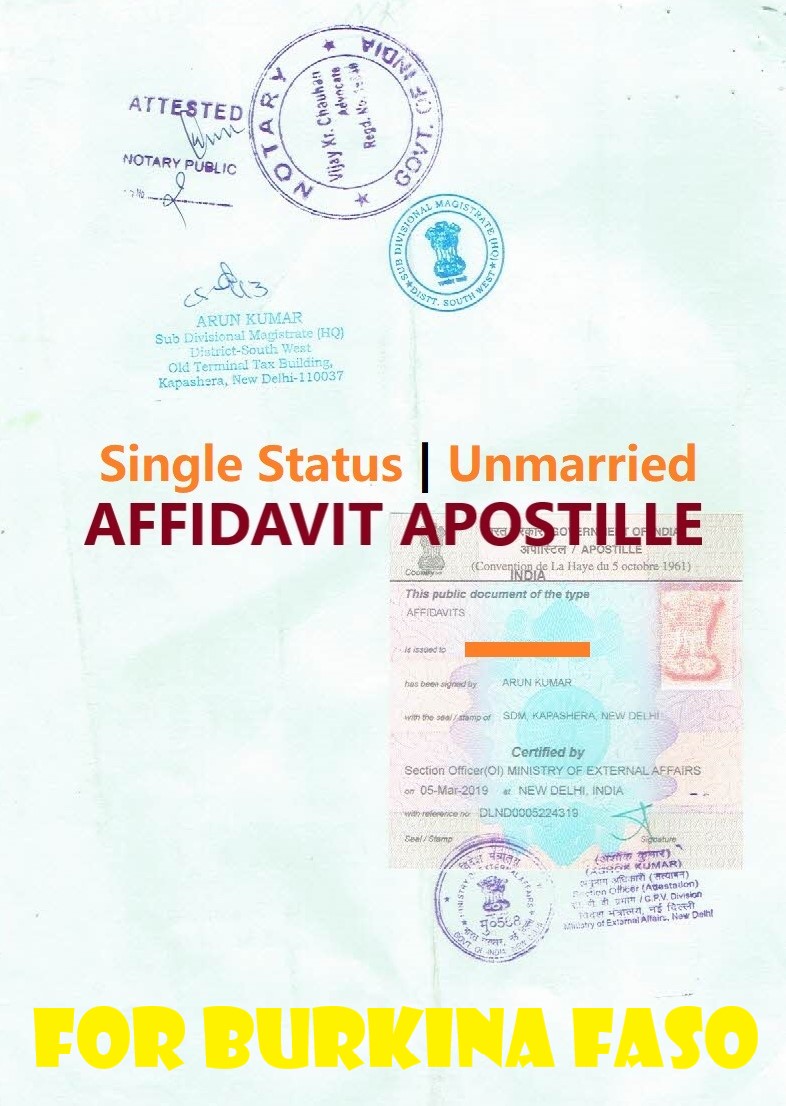 Unmarried Affidavit Certificate Apostille for Burkina Faso in India