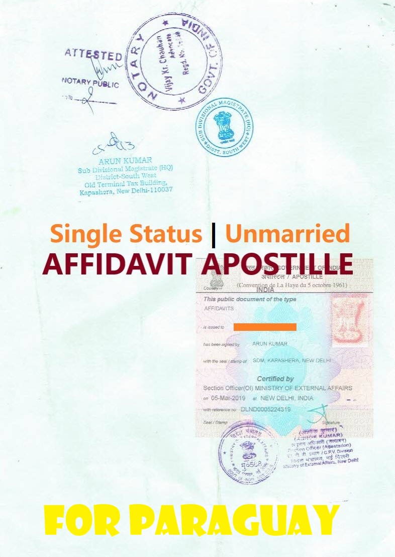 Unmarried Affidavit Certificate Apostille for Paraguay in India