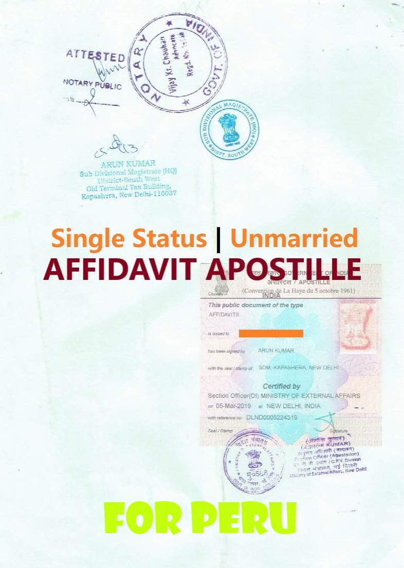 Unmarried Affidavit Certificate Apostille for Peru in India