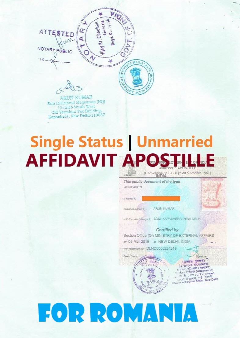 Unmarried Affidavit Certificate Apostille for Romania in India