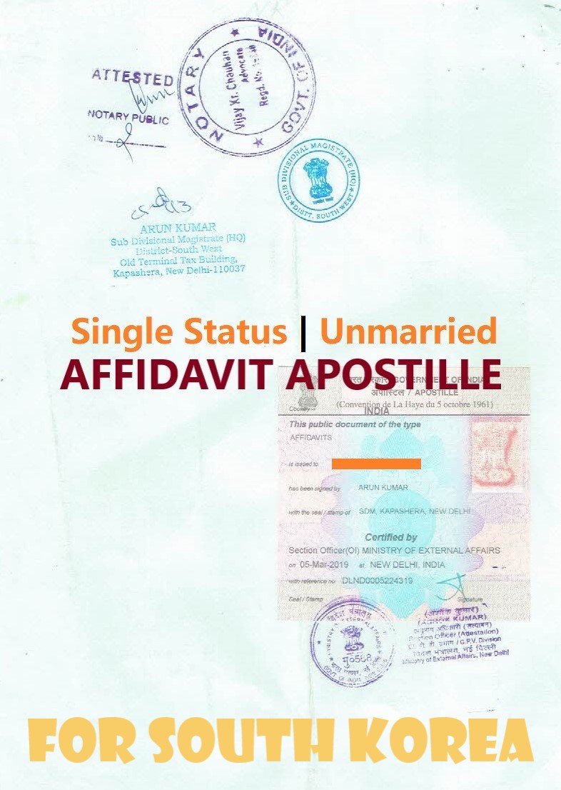 Unmarried Affidavit Certificate Apostille for South Korea in India