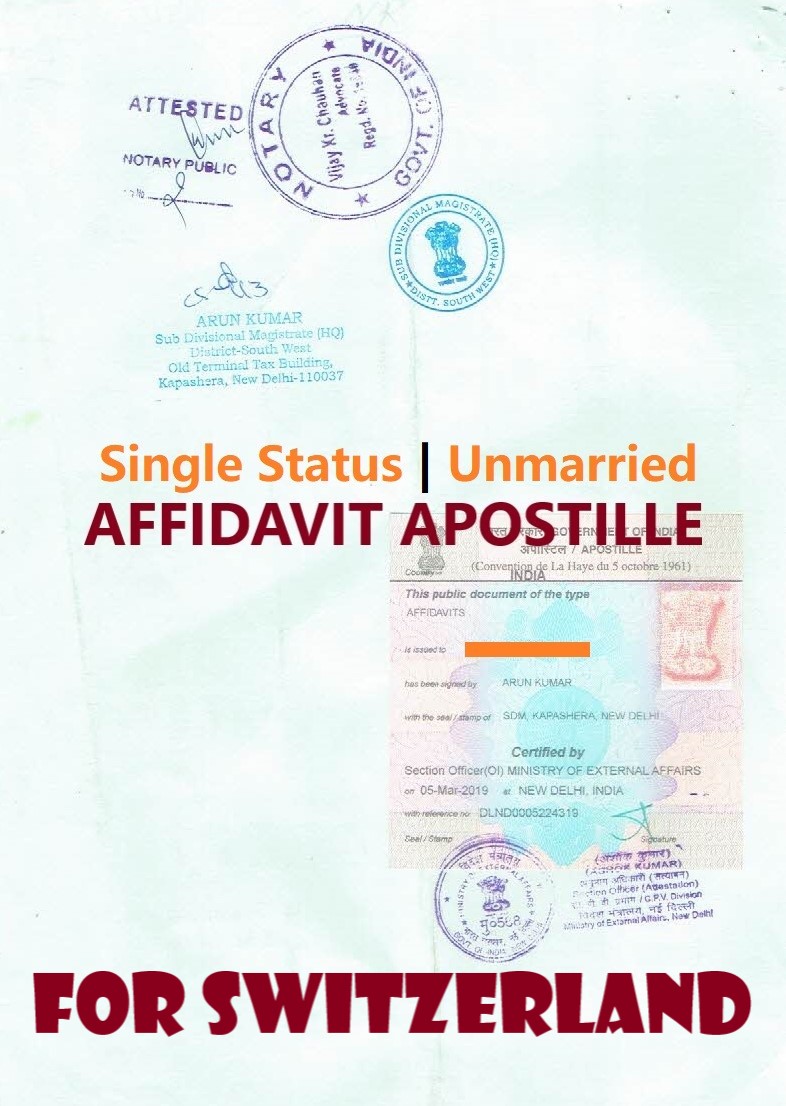 Unmarried Affidavit Certificate Apostille for Switzerland in India