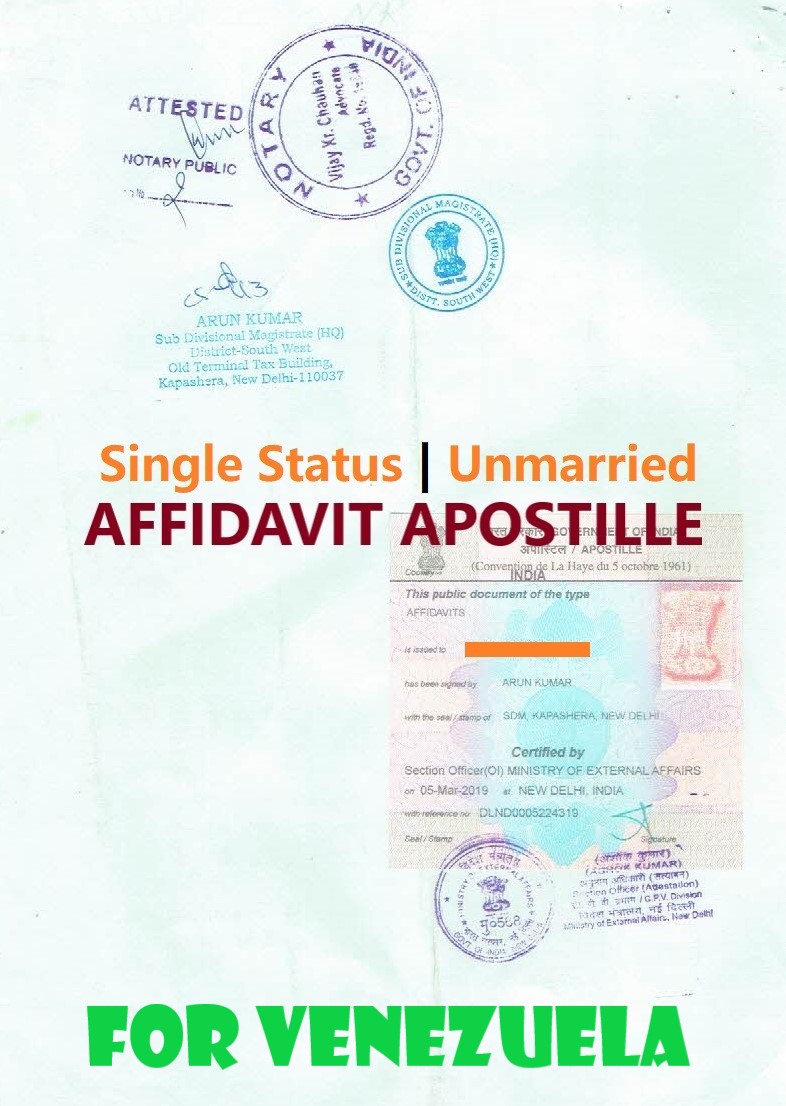 Unmarried Affidavit Certificate Apostille for Venezuela in India