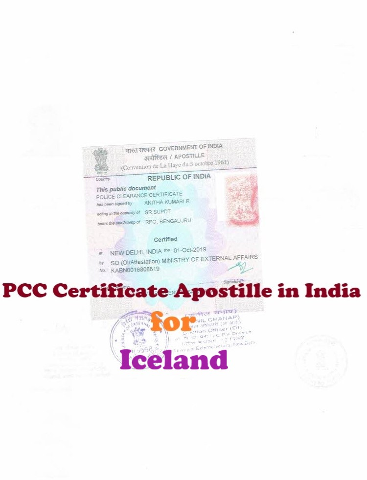 PCC Certificate Apostille for Iceland in India