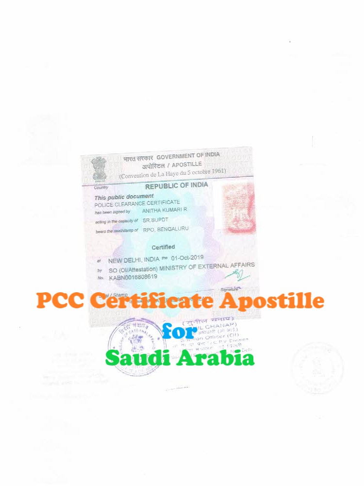 PCC Certificate Apostille for Saudi Arabia in India