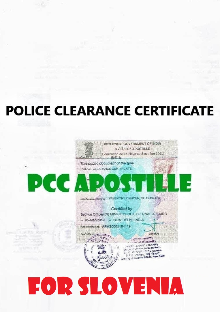 PCC Certificate Apostille for Slovenia in India