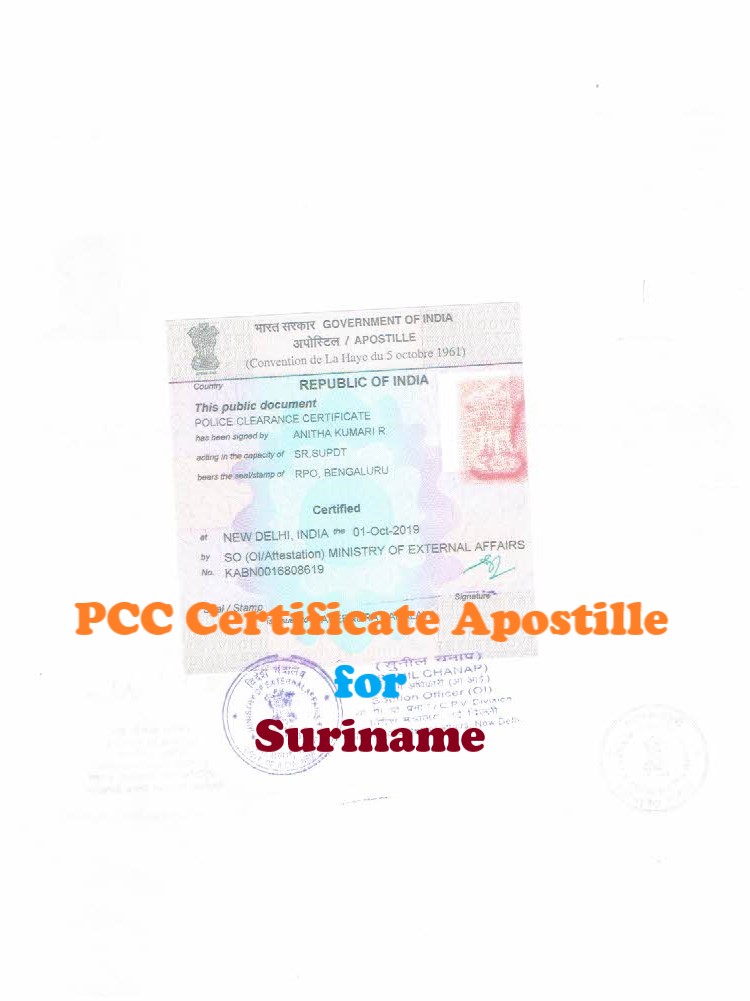 PCC Certificate Apostille for Suriname in India