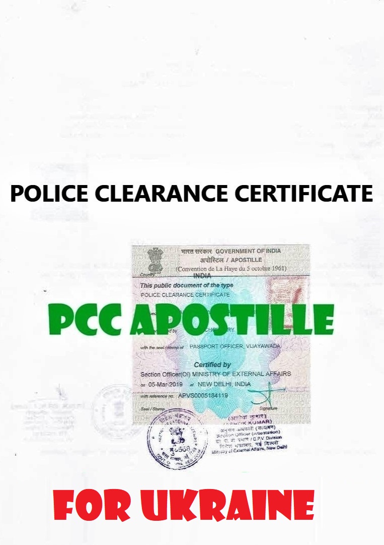 PCC Certificate Apostille for Ukraine in India