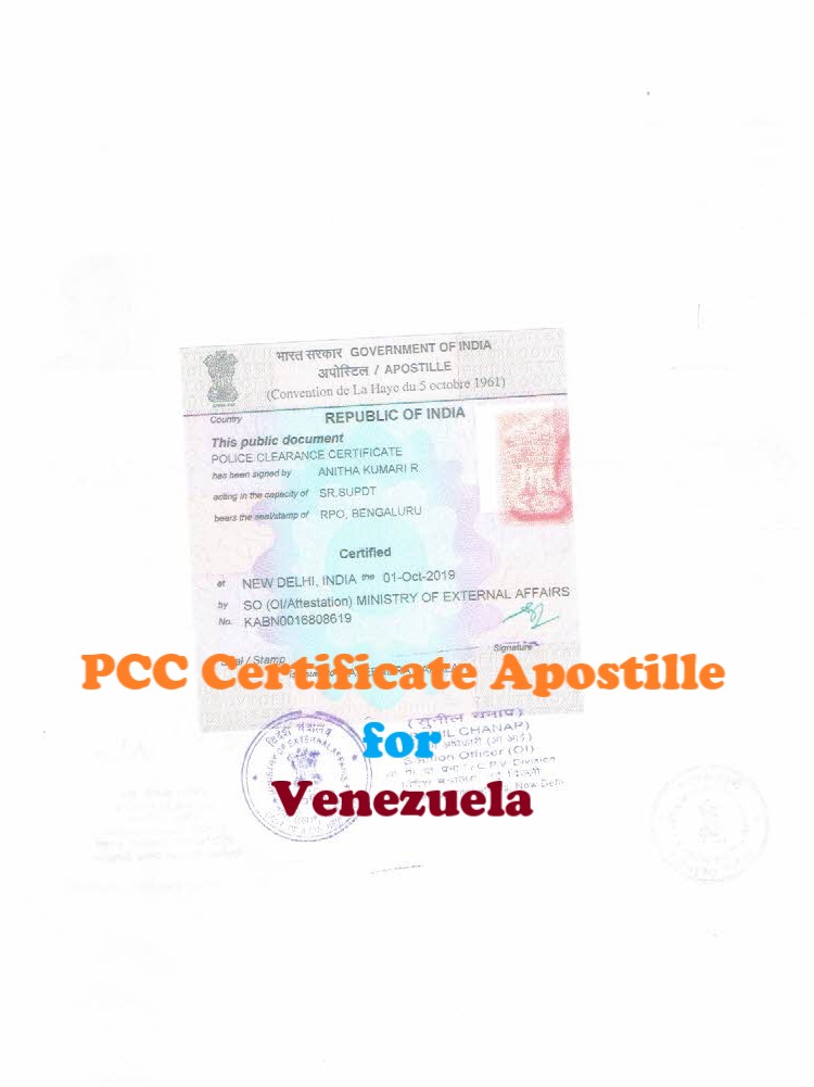 PCC Certificate Apostille for Venezuela in India