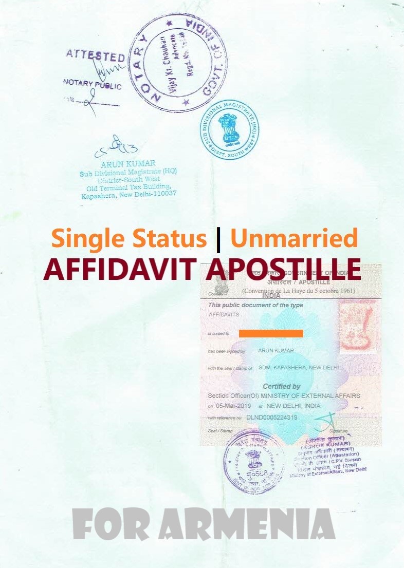 Unmarried Affidavit Certificate Apostille for Armenia in India