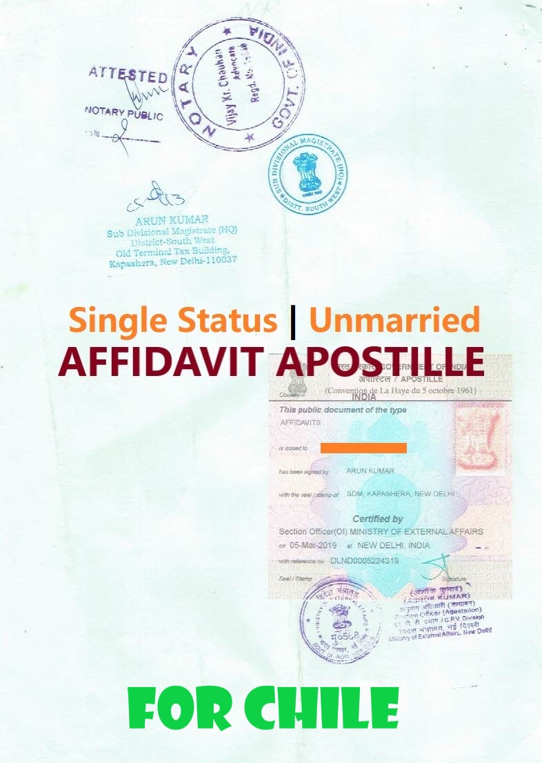 Unmarried Affidavit Certificate Apostille for Chile in India