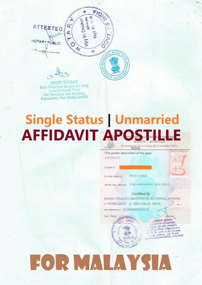 Unmarried Affidavit Certificate Apostille for Malaysia in India